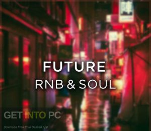 Singomakers-Future-RnB-Soul-Full-Offline-Installer-Free-Download-GetintoPC.com_.jpg