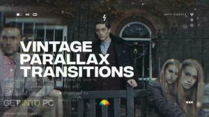 VideoHive-Parallax-Vintage-Transitions-AEP-Free-Download-GetintoPC.com_.jpg