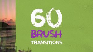 VideoHive-Brush-Transitions-AEP-Latest-Version-Free-Download-GetintoPC.com_.jpg