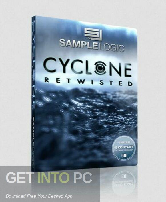 Download Sample Logic – Cyclone (KONTAKT) Free Download