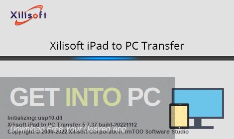 Xilisoft-iPad-to-PC-Transfer-2023-Direct-Link-Download-GetintoPC.com_.jpg