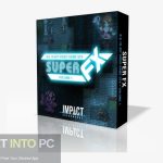 Impact Soundworks – Super FX Volume 1 (WAV) Free Download