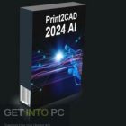 Print2CAD-2024-AI-Free-Download-GetintoPC.com_.jpg