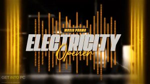 VideoHive-Electricity-Music-Opener-AEP-Free-Download-GetintoPC.com_.jpg