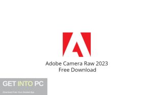 Adobe-Camera-Raw-2023-Free-Download-GetintoPC.com_.jpg