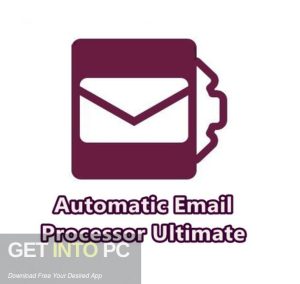 Automatic-Email-Processor-2023-Free-Download-GetintoPC.com_.jpg