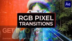 VideoHive-RGB-Pixel-Transitions-for-After-Effects-AEP-Free-Download-GetintoPC.com_.jpg