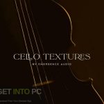 Emergence Audio – Cello Textures (KONTAKT) Free Download