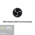 OBS-Studio-2023-Offline-Installer-Download-GetintoPC.com_.jpg