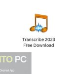 Transcribe 2023 Free Download