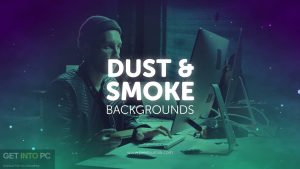 VideoHive-Dust-Smoke-Backgrounds-AEP-MOGRT-Full-Offline-Installer-Free-Download-GetintoPC.com_.jpg