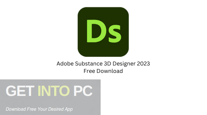 Download Adobe Substance 3D Designer 2023 Free Download
