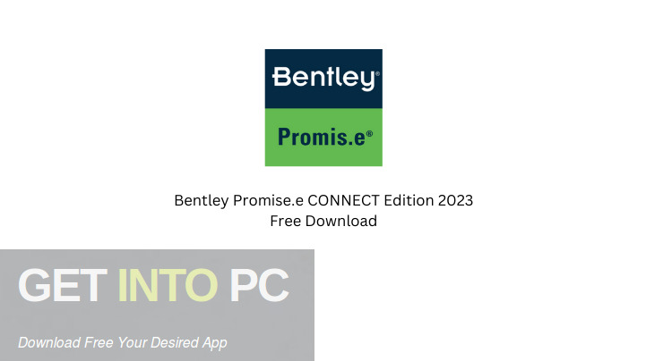 Download Bentley Promise.e CONNECT Edition 2023 Free Download