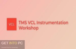 TMS-VCL-Instrumentation-Workshop-2023-Free-Download-GetintoPC.com_.jpg