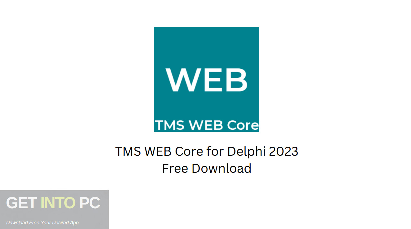Download TMS WEB Core for Delphi 2023 Free Download
