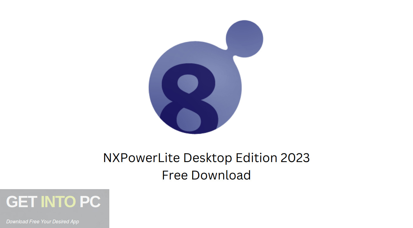Download NXPowerLite Desktop Edition 2023 Free Download