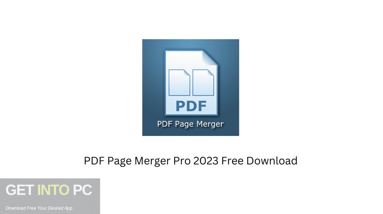Download PDF Page Merger Pro 2023 Free Download