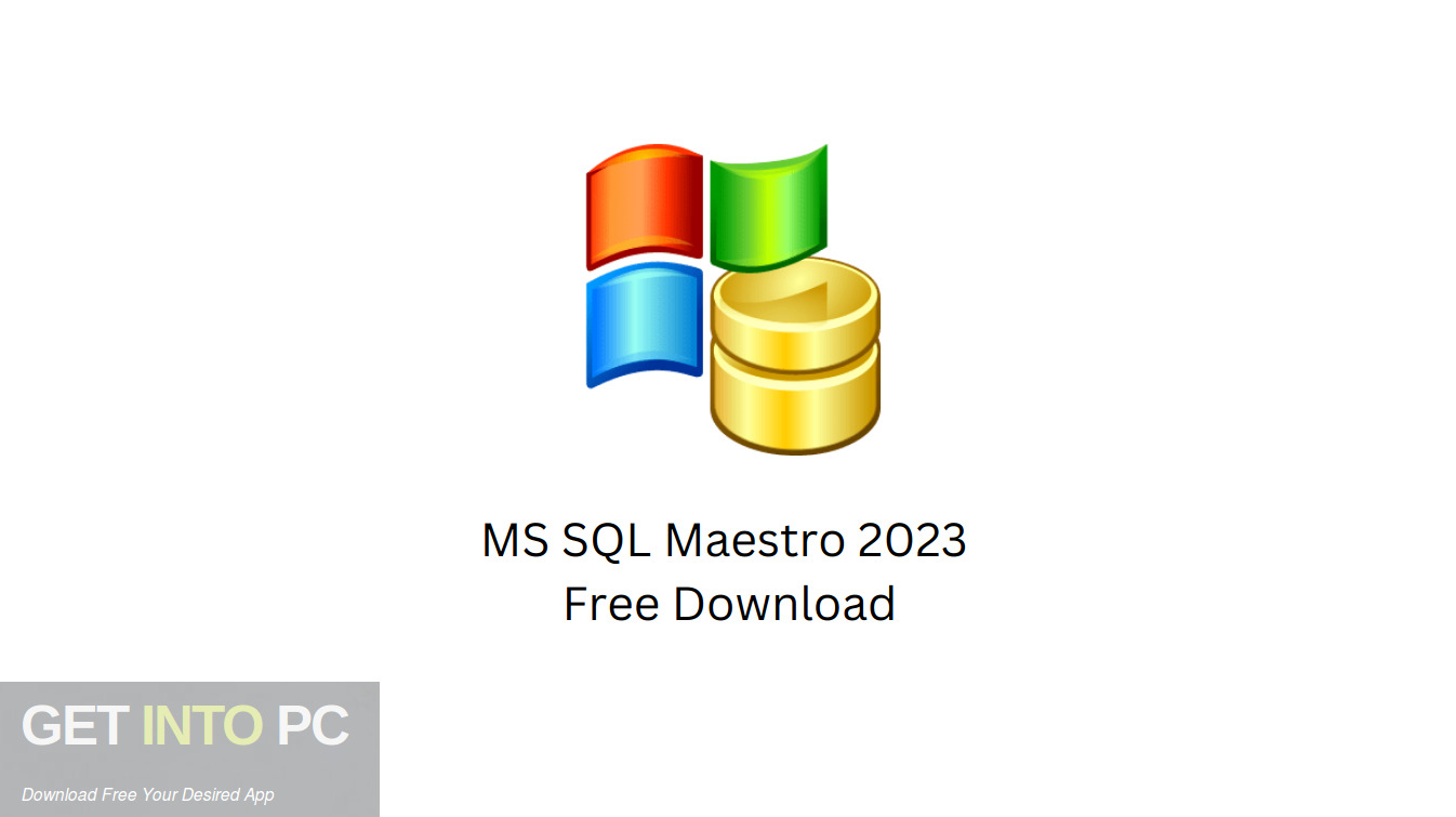 Download MS SQL Maestro 2023 Free Download