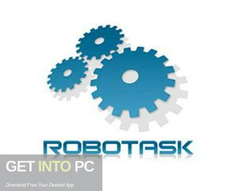 Download RoboTask 2024 Free Download