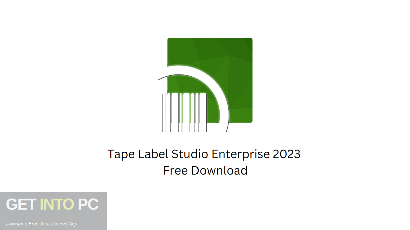 Download Tape Label Studio Enterprise 2023 Free Download