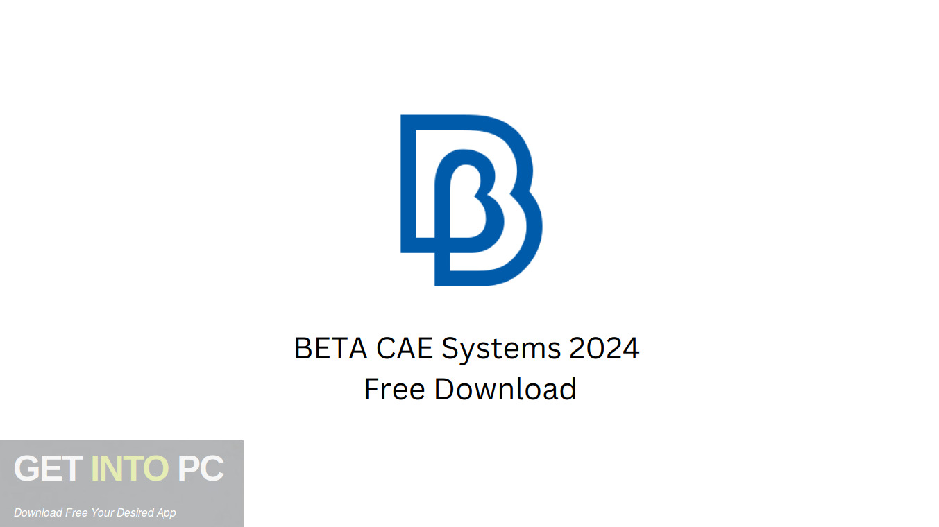 Download BETA CAE Systems 2024 Free Download
