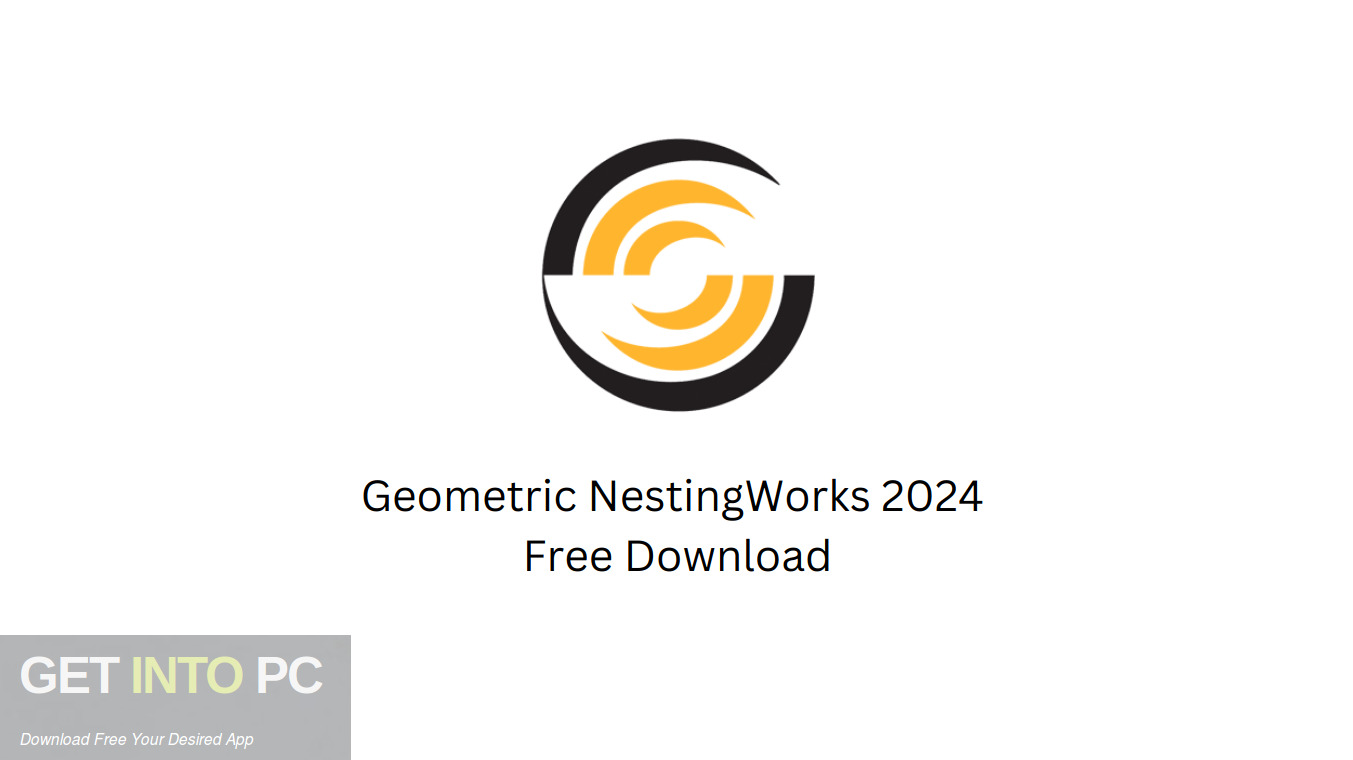 Download Geometric NestingWorks 2024 Free Download