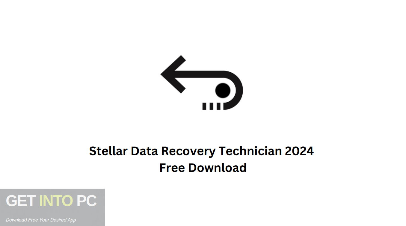 Download Stellar Data Recovery Technician 2024 Free Download